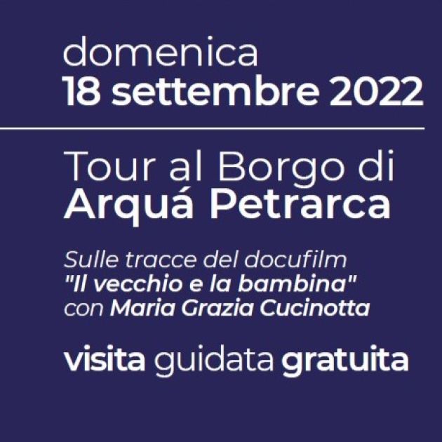 Tour Al Borgo Di Arqu Petrarca Sulle Tracce De Il Vecchio E La Bambina